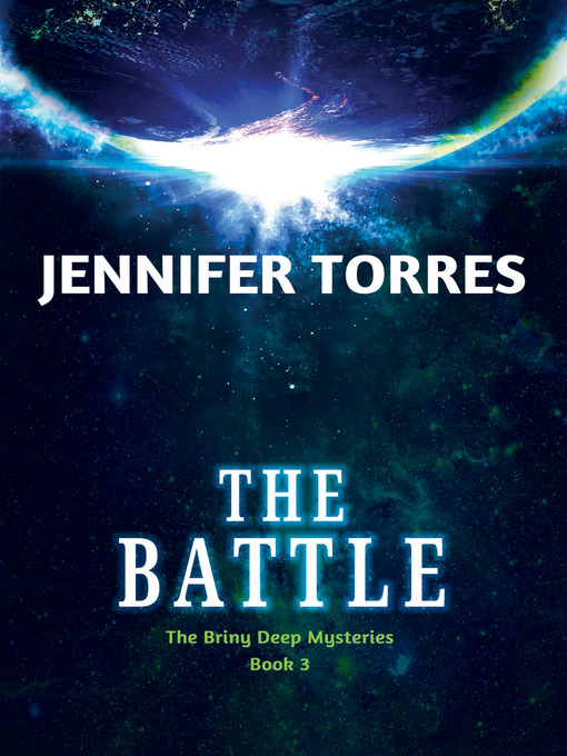 Title details for The Battle by Jennifer Torres - Available